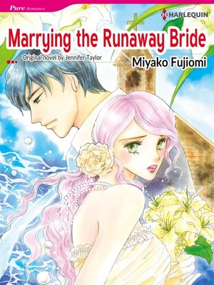 cover image of Marrying the Runaway Bride